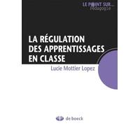 La régulation des apprentissages en classe