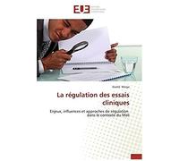 La Régulation Des Essais Cliniques