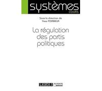 LA REGULATION DES PARTIS POLITIQUES