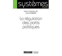 LA REGULATION DES PARTIS POLITIQUES