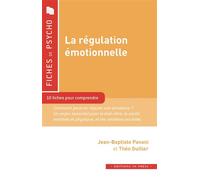 La regulation emotionnelle - Jean-Baptiste Pavani - In Press Eds - broché - Essai