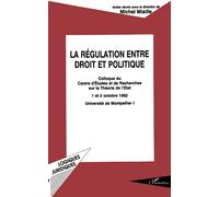 Madeleine Miaille – La régulation entre droit et politique – Broché