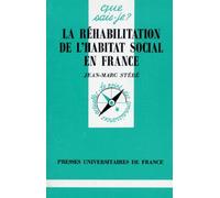 La Réhabilitation de l'habitat social en France