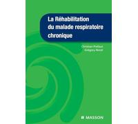 La réhabilitation du malade respiratoire chronique (Ancien Prix éditeur : 57 euros)