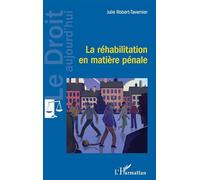 La réhabilitation en matière pénale