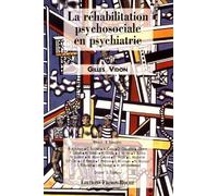 La réhabilitation psychosociale en psychiatrie