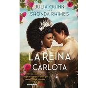 La reina Carlota / Queen Charlotte