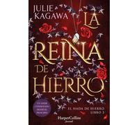 La Reina de Hierro (El Hada de Hierro, Libro 3) (Fantasía Juvenil)