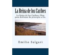 La Reina de los Caribes (Spanish) Edition