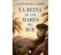 La Reina De Los Mares Del Sur / The Queen Of The South Seas