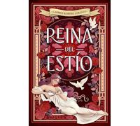 La reina del estío/ The Queen of Summer