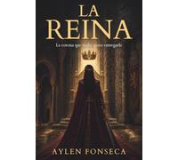 La Reina: La corona que nadie quiso entregarle