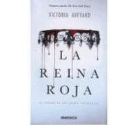 La Reina Roja: El Poder Es Un Juego Peligroso - Aveyard, Victoria Aveyard, Victoria (Auteur)