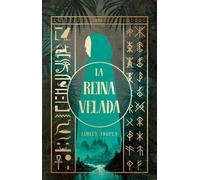 La Reina velada, Spanish-language edition of The Shrouded Queen Una novela - Ashley Tropea - Atria/Primero Sueno Press - ebook (ePub) - Livre