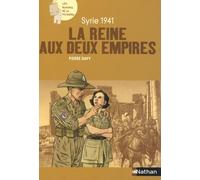 La reine aux deux empires: Syrie 1941