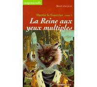 La reine aux yeux multiples: Martin le Guerrier - Tome 1