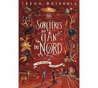 Les Sorcières du Clan du Nord – Tome 2 : La Reine Captive – Gallimard