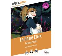 La Reine Coax - George Sand - Belin Éducation - broché - Scolaire / Universitaire