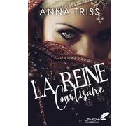 La Reine Courtisane