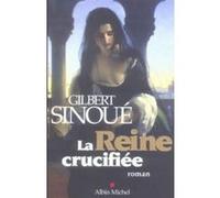 La Reine crucifiée