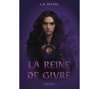 La reine de givre - L.B. Divine - Celeste - broché - Roman adolescent