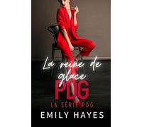 La reine de glace PDG: Une romance lesbienne Age Gap, Grumpy/Sunshine, entre patronne et employée - torride et pleine de tendresse