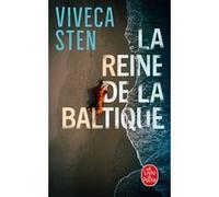 La Reine de la Baltique Viveca Sten (Auteur)
