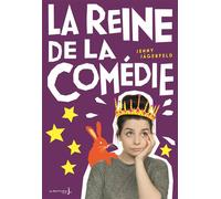 La Reine de la comédie Comedy Queen - Jenny Jägerfeld - La Martiniere Jeunesse - broché - Roman junior dès 9 ans