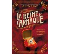 La Reine de l'arnaque Alex Hay (Auteur), Hélène Amalric (Traduction)
