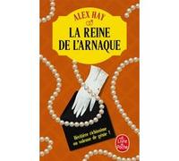 La Reine de l'arnaque Alex Hay (Auteur)