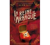 La Reine de l'arnaque - Alex Hay - Hachette Fictions - broché - Roman