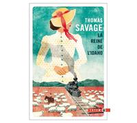 La reine de l'Idaho - Thomas Savage - Gallmeister - Poche - Roman