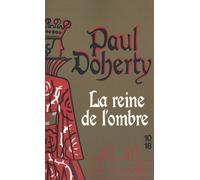 La Reine De L'ombre