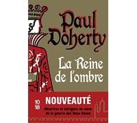 La reine de l'ombre