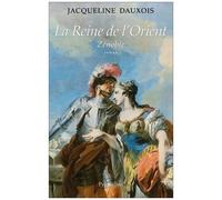 La Reine De L'orient - Zénobie