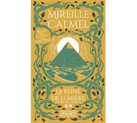 La reine de lumière - tome 2 Terra incognita - Mireille Calmel - Pocket - Poche - Roman