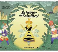 La reine des abeilles