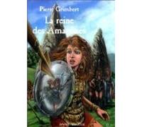 La reine des amazones