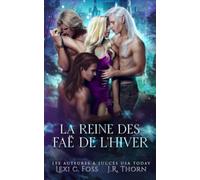 La Reine des Faë de l’Hiver: Un roman sur le thème du harem inversé