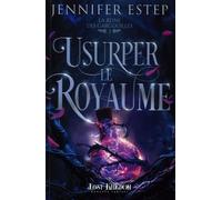 La Reine Des Gargouilles - Tome 3 - Usurper Le Royaume