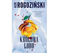 La reine des glaces - Alek Rogozinski (Buch auf Polnisch)