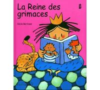 La Reine des grimaces