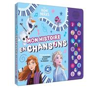 LA REINE DES NEIGES 1 et 2 - Mon Histoire en Chansons - Disney L'histoire des films 1 et 2 accompagnée de toutes les chansons ! - Walt Disney Company - Hachette Disney - cartonné - Album jeunesse