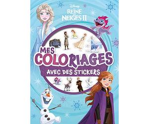 LA REINE DES NEIGES 2 - Mes Coloriages avec Stickers - Disney