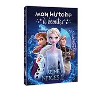 LA REINE DES NEIGES 2 - Mon histoire à écouter - L'histoire du film - Livre CD - Disney