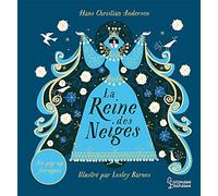 Lesley Barnes – La Reine des Neiges – Contes et légendes jeunesse – Cartonné