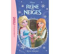 La Reine des Neiges 28 - Reine d'un jour