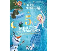LA REINE DES NEIGES - 5 Minutes pour s'endormir - 12 Histoires avec Elsa et Anna - Disney