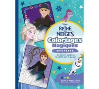 LA REINE DES NEIGES - Coloriages Magiques - Mystères - Disney