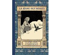 La Reine des Neiges et autres contes d’Andersen